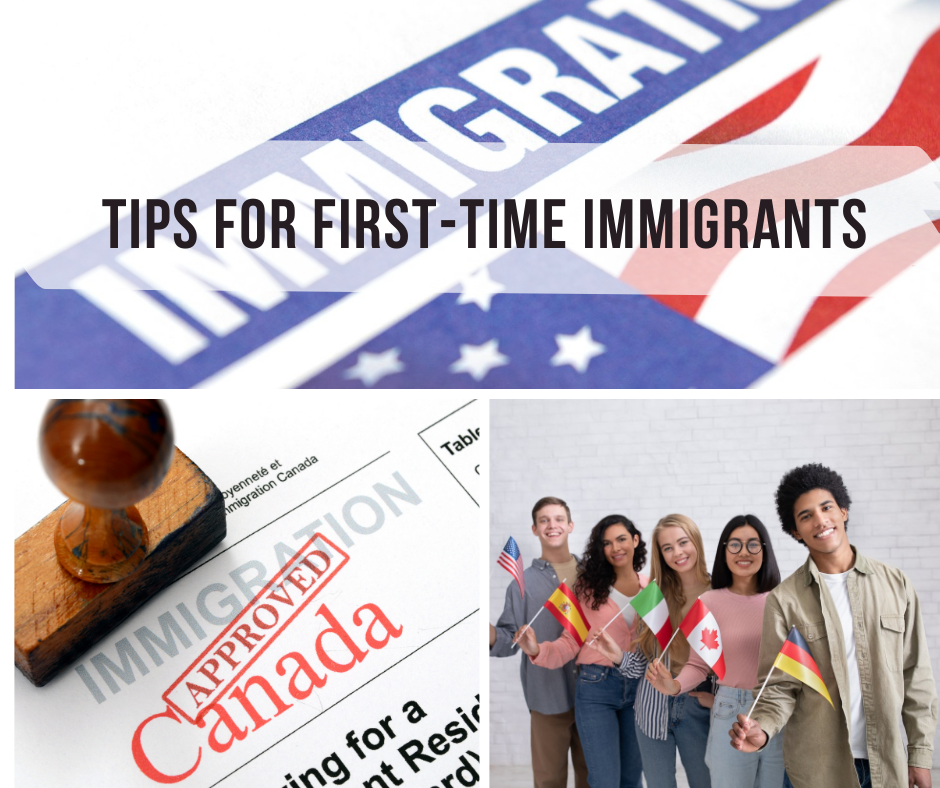 Tips for First-Time Immigrants